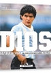 DIOS – Maradona, ein Leben zwischen Himmel und Hölle