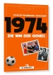 1974 – Die WM der Genies