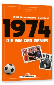 1974 – Die WM der Genies